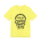Coffee That's Tits Tee
