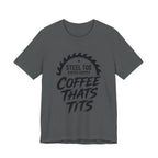 Coffee That's Tits Tee