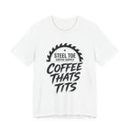 Coffee That's Tits Tee